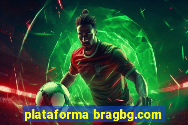 plataforma bragbg.com